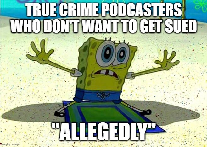 True Crime Podcast Humor: Allegedly Magic