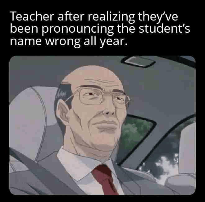 Confidence Fails: Teacher Meme Laughs