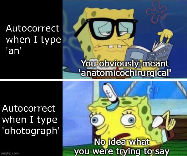 Autocorrect be like…