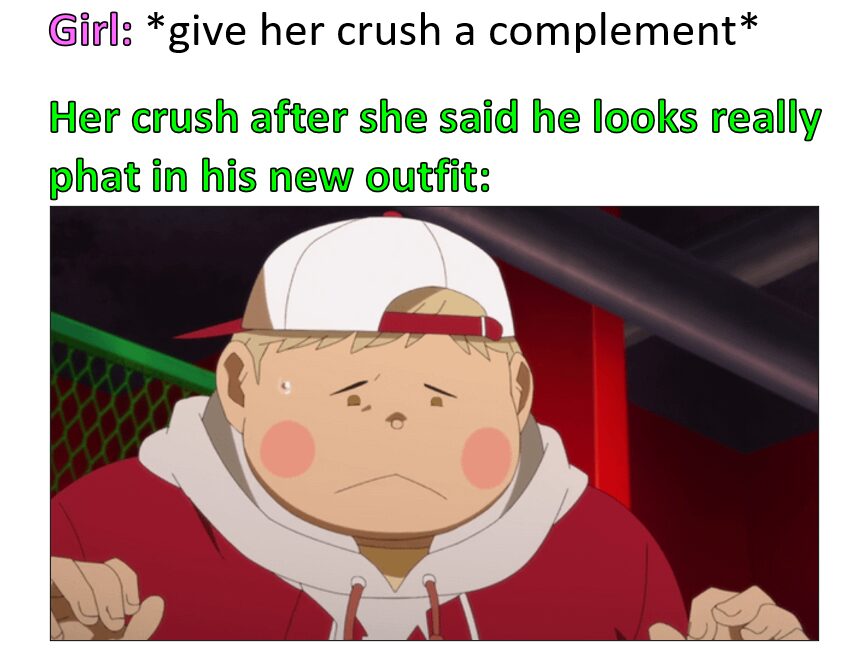 “Curse you 90’s slang!”