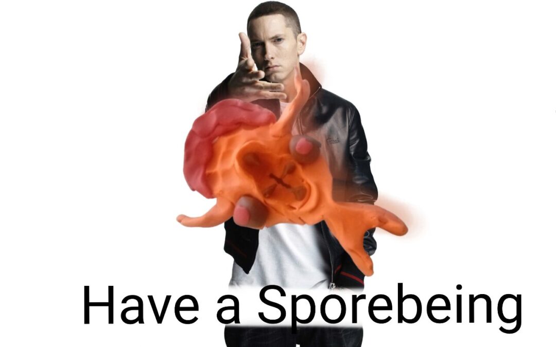 Here have a Spore being