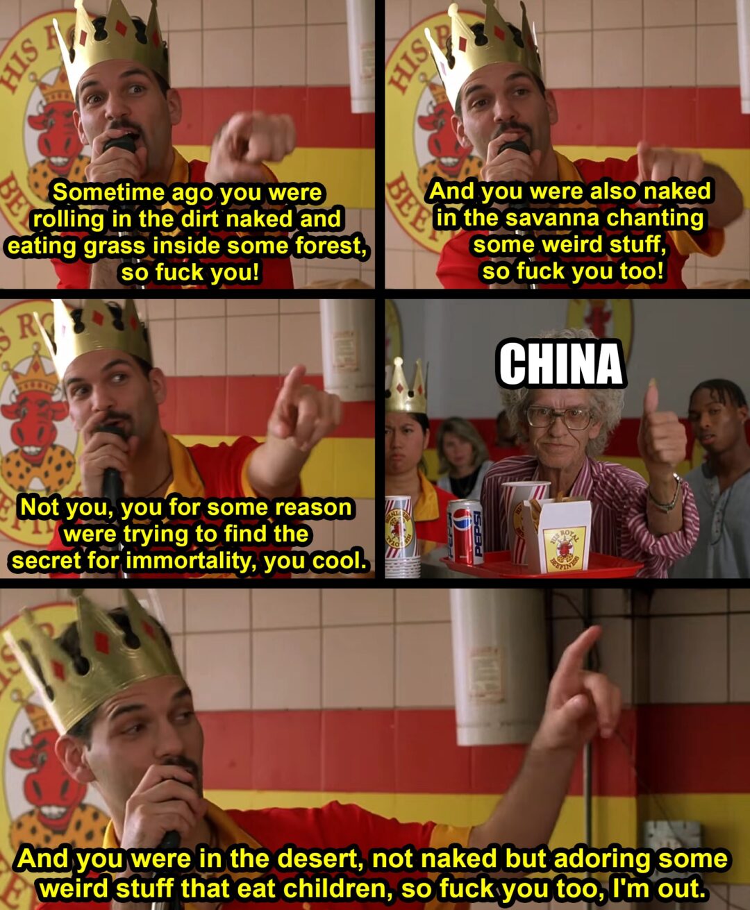 So you think your people is the big shot of modern world