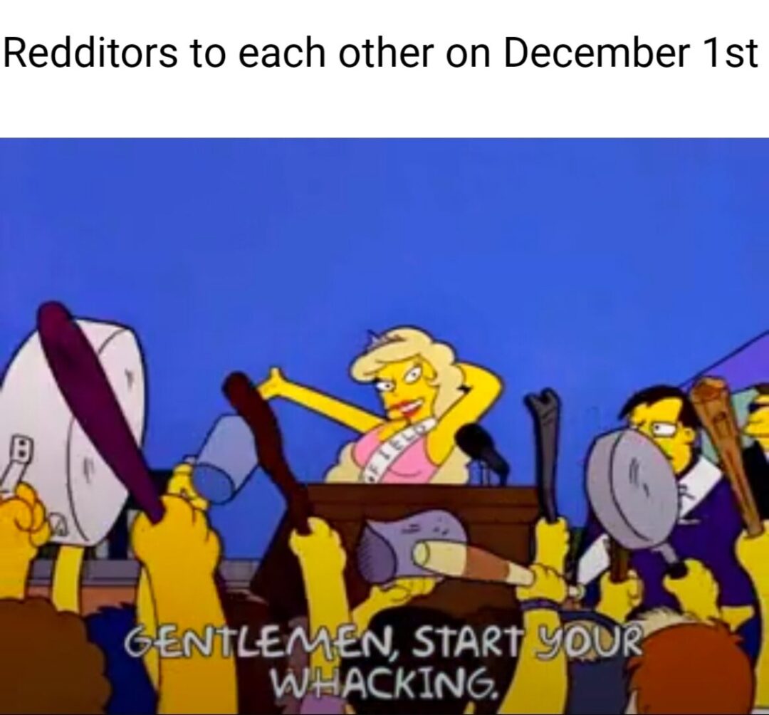 December 1st should be called Whacking Day