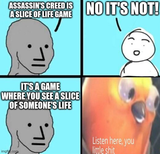 assassin’s creed is technically slice of life game