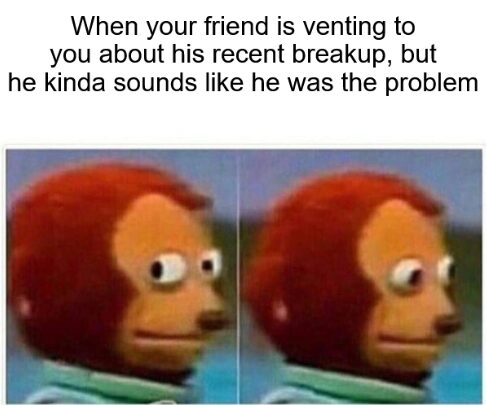 Maybe this is too soon to tell him…