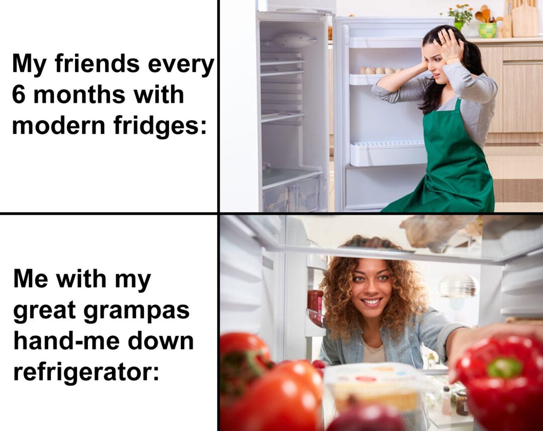 Old fridges am I right?