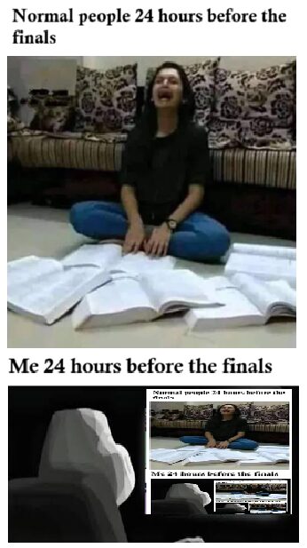I waited all semester for finals just to make memes about them!