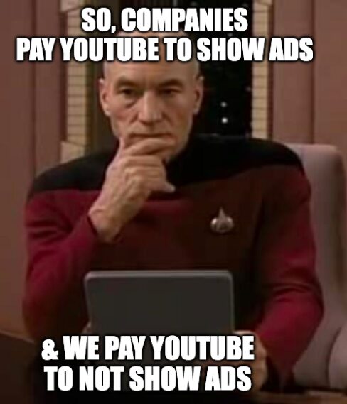YouTube: “Either way, we get paid.”