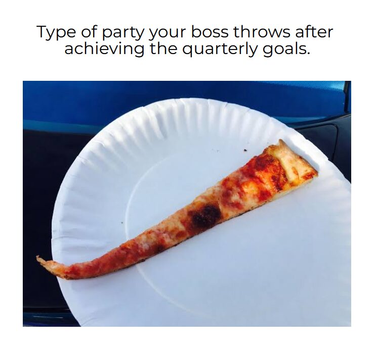 Imagine the person on notice period. What would he do at such a party?