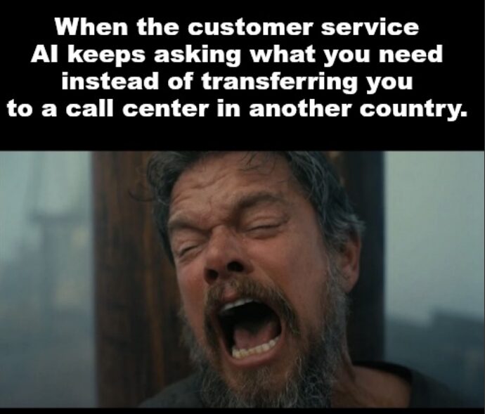 They’ll hang up on you.