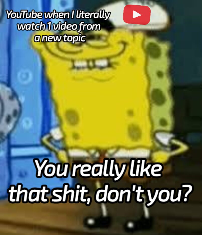 YouTube algorithm is way too sensitive