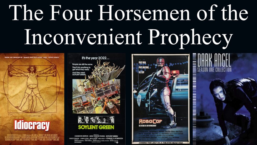 Almost-prophecy honorable mentions to Network and They Live