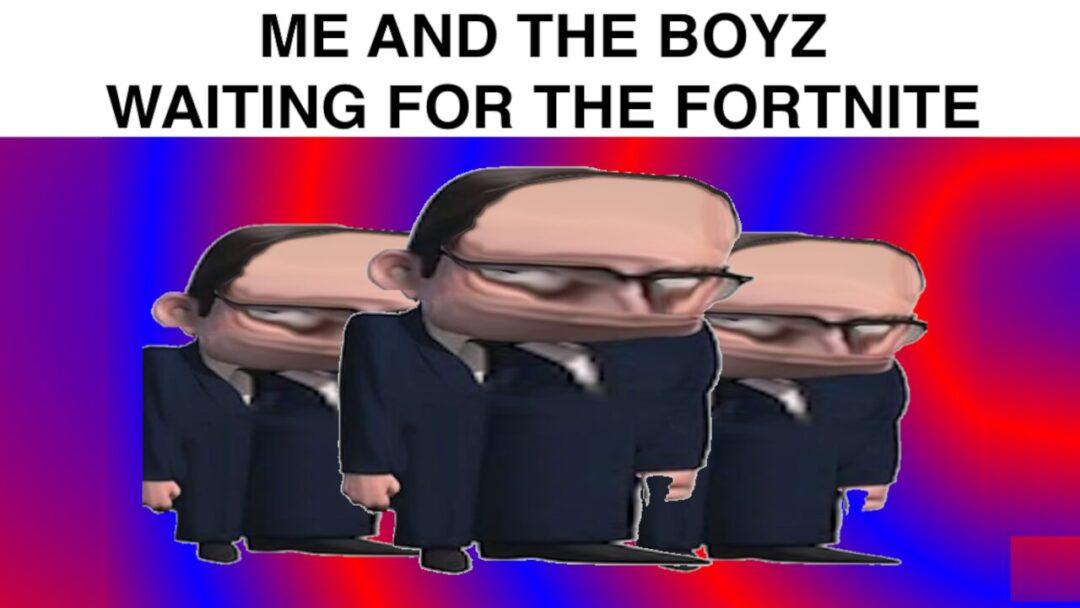 ME AND THE BOYZ