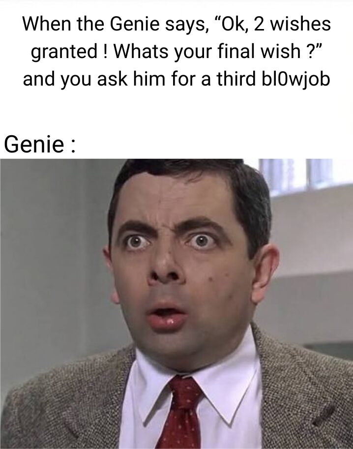 Poor Genie.