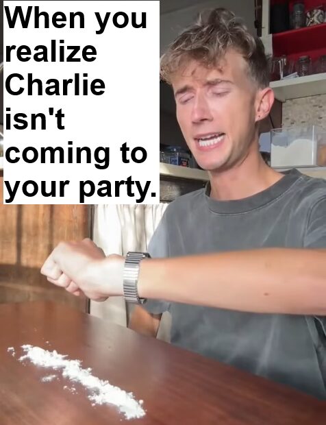 Whose gonna snort all this?